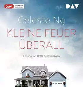 Couverture du produit · Kleine Feuer überall: Ungekürzte Lesung mit Britta Steffenhagen (2 mp3-CDs)