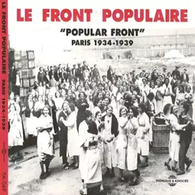 Couverture du produit · Le Front Populaire : Paris 1934-1939