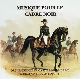 Couverture du produit · Musique Pour Le Cadre Noir