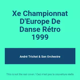 Couverture du produit · Xe Championnat D'Europe De Danse Rétro 1999