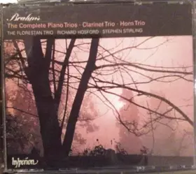 Couverture du produit · The Complete Piano Trios · Clarinet Trio · Horn Trio