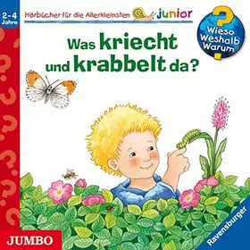 Couverture du produit · Wieso? Weshalb? Warum? junior: Was kriecht und krabbelt da?
