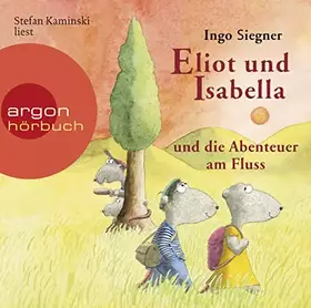 Couverture du produit · Eliot und Isabella und die Abenteuer am Fluss