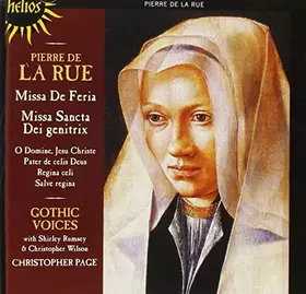 Couverture du produit · Pierre de la Rue : Missa de Feria - Missa Sancta Dei Genitrix