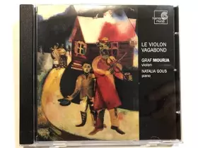 Couverture du produit · Le violon vagabond (Bartok, Chedrin, Frolov, Krein, Kroll, Paganini, Sarasate, Tchaïkovski...)