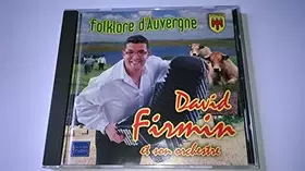 Couverture du produit · DAVID FIRMIN - FOLKLORE D'AUVERGNE 26 TITRES