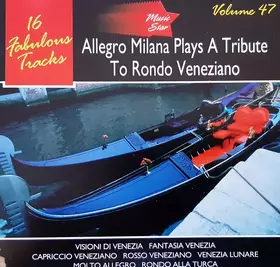 Couverture du produit · Allegro Milana Plays A Tribute To Rondo Veneziano