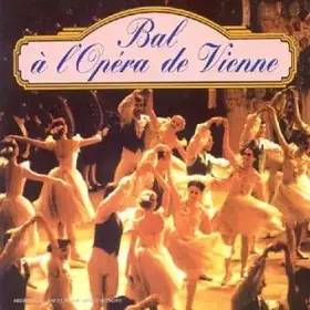 Couverture du produit · Bal à l'Opéra de Vienne