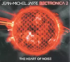 Couverture du produit · Electronica 2 - The Heart Of Noise