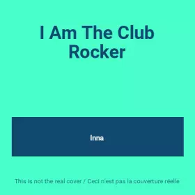 Couverture du produit · I Am The Club Rocker