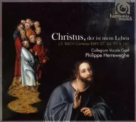 Couverture du produit · Christus, Der Ist Mein Leben (Cantatas BWV 27, 84, 95 & 161)