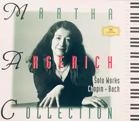 Couverture du produit · Martha Argerich Collection: Solo Works