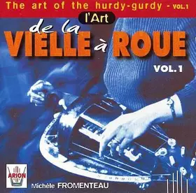 Couverture du produit · L'Art De La Vielle Á Roue Vol. 1 (The Art Of The Hurdy Gurdy - Vol. 1)