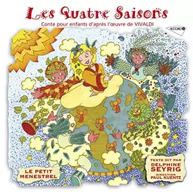 Couverture du produit · Le Petit Ménestrel: Les Quatre Saisons-Conte pour Enfants d'Après l'Oeuvre de Vivaldi