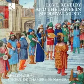 Couverture du produit · Love, Revelry And The Dance In Mediæval Music