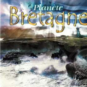 Couverture du produit · Planète Bretagne
