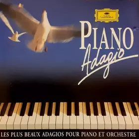 Couverture du produit · Piano Adagios: Les Plus Beaux Adagios Pour Piano Et Orchestre