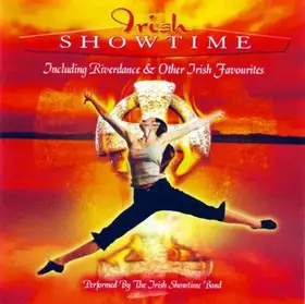 Couverture du produit · Irish Showtime - Including Riverdance & Other Irish Favourites