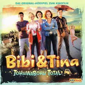 Couverture du produit · Bibi & Tina - Tohuwabohu Total (Das Original-Hörspiel Zum Kinofilm)