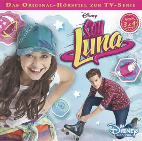 Couverture du produit · Soy Luna • Folgen 3 & 4 Das Original-Hörspiel Zur TV-Serie