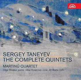 Couverture du produit · Taneyev : The Complete Quintets