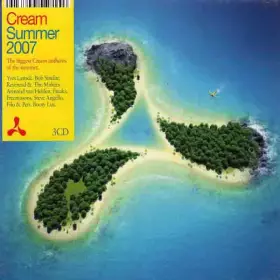 Couverture du produit · Cream Summer 2007 - The Biggest Cream Anthems Of The Summer