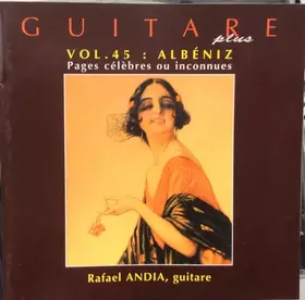 Couverture du produit · ALBENIZ Guitare Plus VOL. 45 : Albeniz Pages Célèbres Ou Inconnues