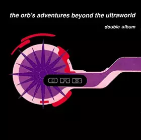 Couverture du produit · The Orb's Adventures Beyond the Ultraworld: Deluxe Edition