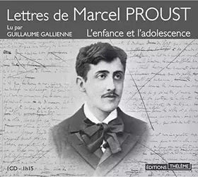 Couverture du produit · Lettres de marcel PROUST : L'enfance et l'adolescence