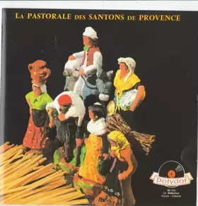Couverture du produit · La Pastorale Des Santons De Provence