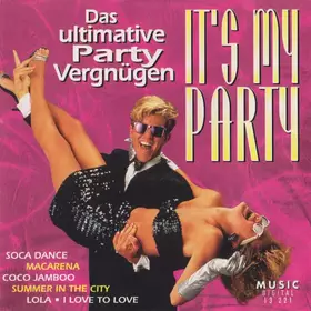Couverture du produit · Das Ultimative Party Vergnügen - It's My Party