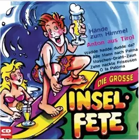 Couverture du produit · Die Große Insel Fete
