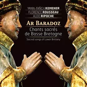Couverture du produit · Ar Baradoz: Chants Sacres de Basse-Bretagne