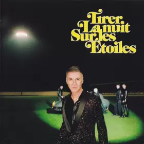 Couverture du produit · Tirer La Nuit Sur Les Étoiles