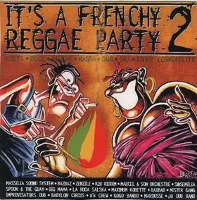 Couverture du produit · It's A Frenchy Reggae Party 2