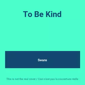 Couverture du produit · To Be Kind