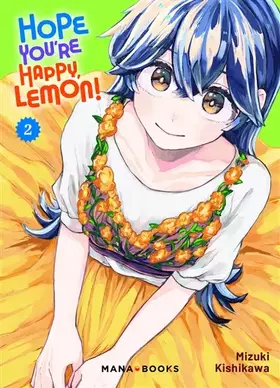 Couverture du produit · Hope You're Happy, Lemon! T02