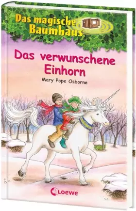 Couverture du produit · Das magische Baumhaus (Band 34) - Das verwunschene Einhorn: Kinderbuch über Fabelwesen für Mädchen und Jungen ab 8 Jahre