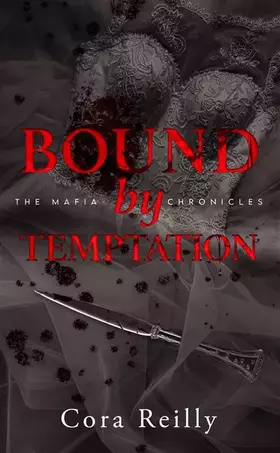 Couverture du produit · Bound by Temptation - The Mafia Chronicles, T4 (Edition Française)