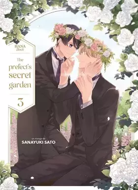 Couverture du produit · The Prefect's secret garden - Tome 03