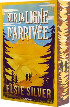Couverture du produit · Les ranchs de Ruby Creek - Tome 02 Sur la ligne d'arrivée (broché)