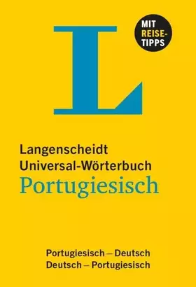 Couverture du produit · Langenscheidt Universal-Wörterbuch Portugiesisch - mit Tipps für die Reise: Portugiesisch-Deutsch/Deutsch-Portugiesisch