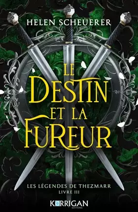 Couverture du produit · Les légendes de Thezmarr T3: Le destin et la fureur