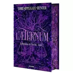 Couverture du produit · L'Æternum - relié collector - Tome 02 Le Royaume de Vincula