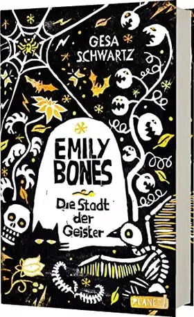 Couverture du produit · Emily Bones: Die Stadt der Geister