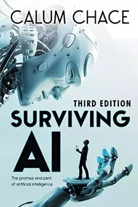Couverture du produit · Surviving AI: The promise and peril of artificial intelligence
