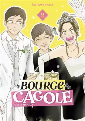 Couverture du produit · Le Bourge et la Cagole - Tome 2