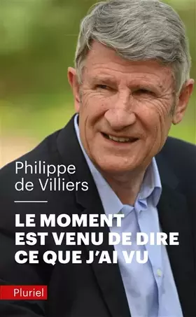 Couverture du produit · Le moment est venu de dire ce que j'ai vu