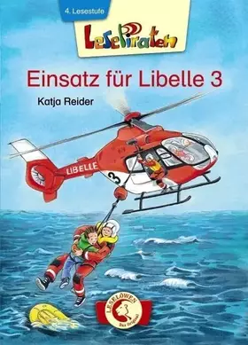 Couverture du produit · Lesepiraten - Einsatz für Libelle 3: 4. Lesestufe
