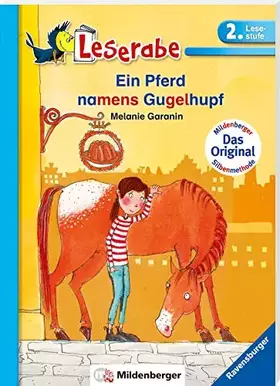 Couverture du produit · Ein Pferd namens Gugelhupf - Leserabe 2. Klasse - Erstlesebuch für Kinder ab 7 Jahren (Leserabe mit Mildenberger Silbenmethode)